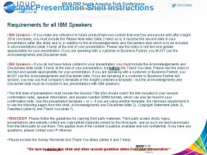 Insight Presentation Shell Instructions Requirements for all IBM