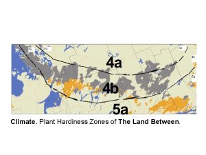 Climate Plant Hardiness Zones of The Land Between