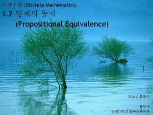 Discrete Mathematics 1 2 Propositional Equivalence 2006 Tautology