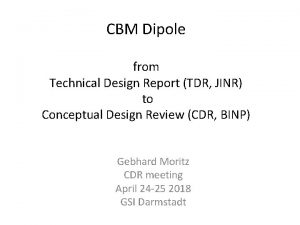 CBM Dipole from Technical Design Report TDR JINR