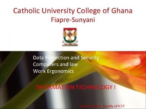 Catholic University College of Ghana FiapreSunyani Data Protection