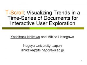 TScroll Visualizing Trends in a TimeSeries of Documents