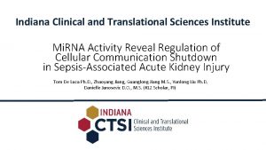 Indiana Clinical and Translational Sciences Institute Mi RNA