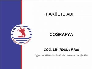 FAKLTE ADI CORAFYA CO 428 Trkiye klimi retim