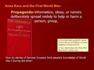 Arms Race and the First World War Propagandainformation