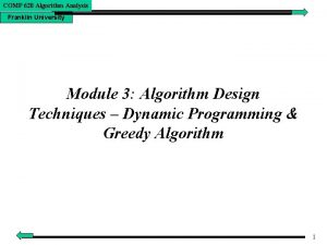 COMP 620 Algorithm Analysis Franklin University Module 3