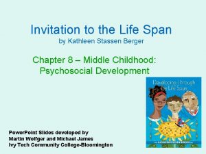 Invitation to the Life Span by Kathleen Stassen