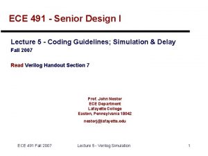 ECE 491 Senior Design I Lecture 5 Coding