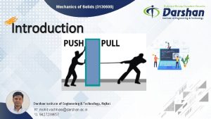 Mechanics of Solids 3130608 Introduction Darshan Institute of