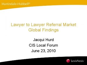 Lawyer to Lawyer Referral Market Global Findings Jacqui