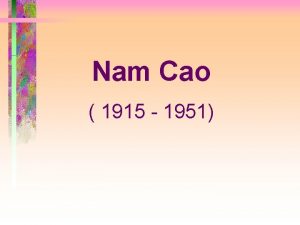Nam Cao 1915 1951 Nam Cao 1915 1951