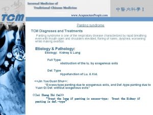 Panting syndrome TCM Diagnoses and Treatments Panting syndrome