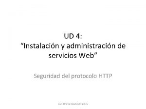 UD 4 Instalacin y administracin de servicios Web