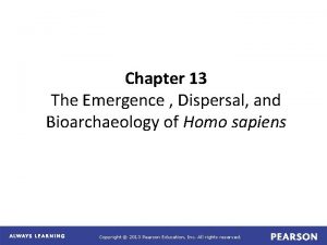 Chapter 13 The Emergence Dispersal and Bioarchaeology of