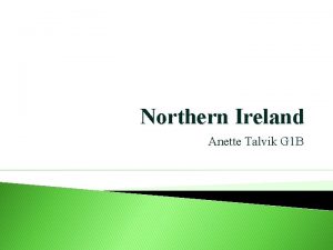 Northern Ireland Anette Talvik G 1 B General