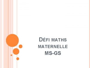 DFI MATHS MATERNELLE MSGS VIRY CHATILLONJUVISYSURORGECOLE LA FONTAINE