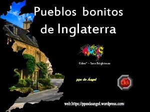 Pueblos bonitos de Inglaterra Eden Sara Brightman Castle