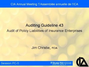 CIA Annual Meeting Assemble annuelle de lICA Auditing