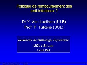 Politique de remboursement des antiinfectieux Dr Y Van