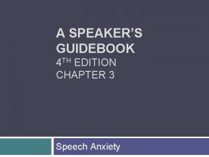 A SPEAKERS GUIDEBOOK 4 TH EDITION CHAPTER 3