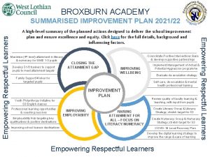 BROXBURN ACADEMY A highlevel summary of the planned