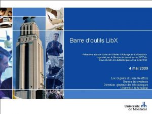 Barre doutils Lib X Prsente dans le cadre