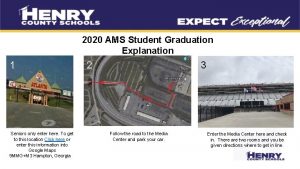 2020 AMS Student Graduation Explanation 1 Seniors only