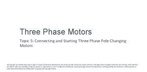 Three Phase Motors Topic 5 Connecting and Starting