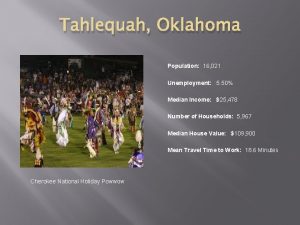 Tahlequah Oklahoma Population 16 021 Unemployment 5 50