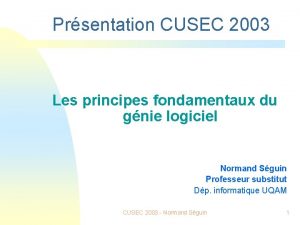 Prsentation CUSEC 2003 Les principes fondamentaux du gnie