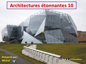 Architectures tonnantes 10 Prsent par Michel Automatique Bibliothque