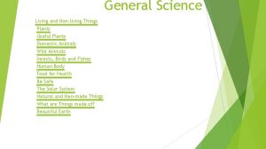 General Science Living and Nonliving Things Plants Useful