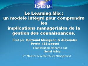 Le Learning Mix un modle intgr pour comprendre