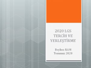 2020 LGS TERCH VE YERLETRME Beykoz RAM Temmuz