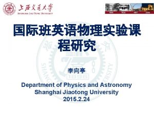 1896 1920 1987 Department of Physics and Astronomy