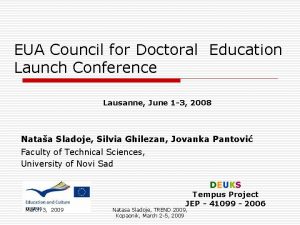 EUA Council for Doctoral Education Launch Conference Lausanne