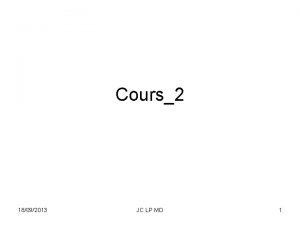 Cours2 18092013 JC LP MD 1 Mapping de