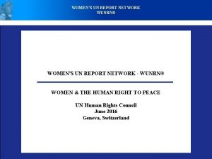 WOMENS UN REPORT NETWORK WUNRN WOMENS UN REPORT