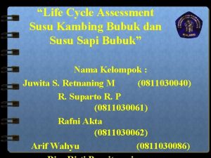 Life Cycle Assessment Susu Kambing Bubuk dan Susu