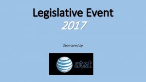 Legislative Event 2017 Sponsored by State Senator Troy