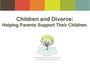 Children and Divorce Helping Parents Support Their Children