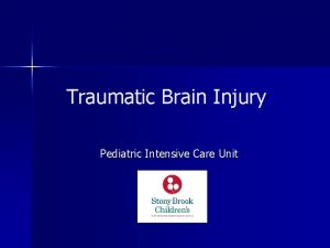 Traumatic Brain Injury Pediatric Intensive Care Unit Epidemiology