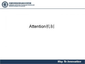 Attention Attention attention Soft attentionglobal attentionattention Hard attention