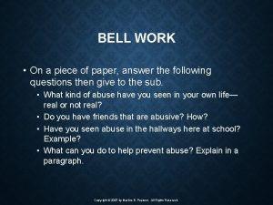 BELL WORK On a piece of paper answer