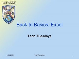 Back to Basics Excel Tech Tuesdays 1112022 Tech