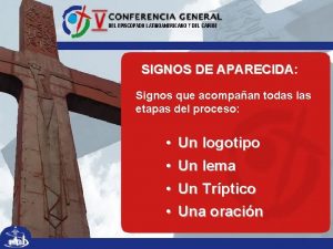 SIGNOS DE APARECIDA APARECIDA Signos que acompaan todas