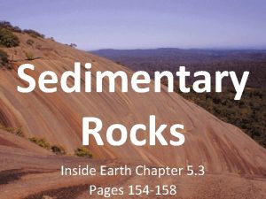 Sedimentary Rocks Inside Earth Chapter 5 3 Pages