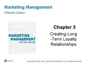 Marketing Management Fifteenth Edition Chapter 3 Creating Long