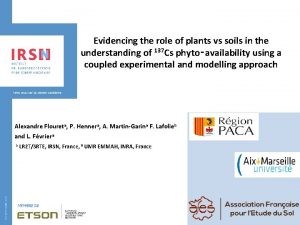 Evidencing the role of plants vs soils in