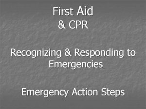 First Aid CPR Recognizing Responding to Emergencies Emergency